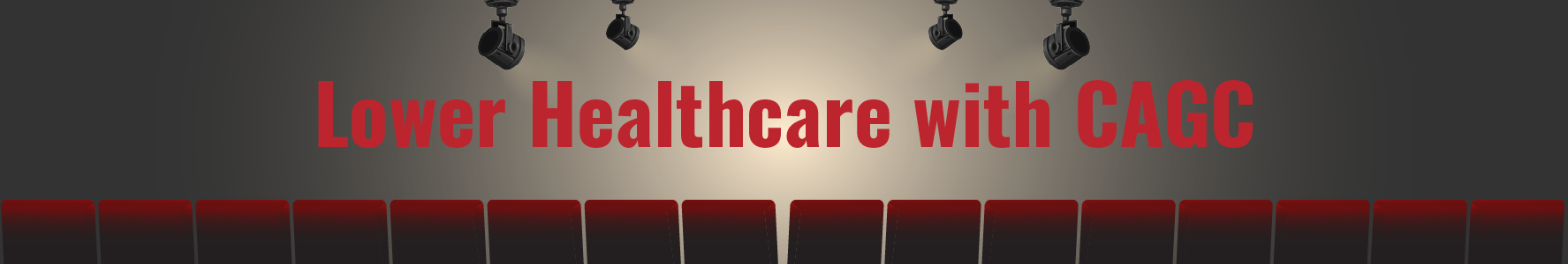 Lower Healthcare with CAGC